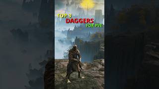 Top 3 Daggers for PvE in Elden Ring Pactch 1.08 #eldenring