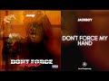 Jackboy - Don't Force My Hand (432Hz)