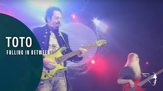 Toto - Falling in Between (From