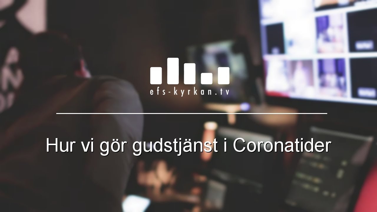 Hur vi gör gudstjänst i Coronatider