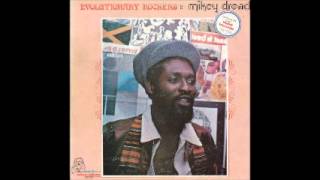 3 Mikey Dread Everybody Needs a Proper Education Evolutionary Rockers