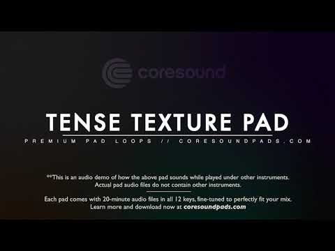 Coresound Pads Demo - Tense Texture Pad (minor key)