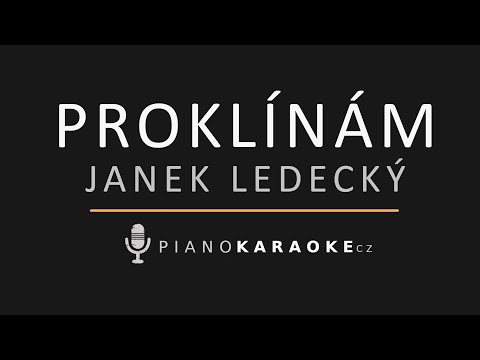 Janek Ledecký - Proklínám | Piano Karaoke Instrumental