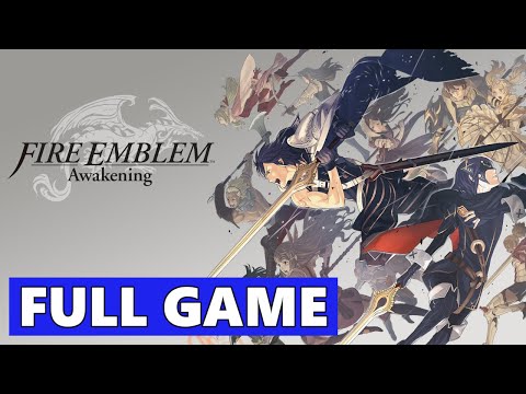 Fire Emblem Awakening Full Walkthrough Gameplay - No Commentary (3DS Longplay)