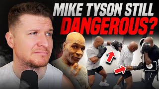 Mike Tyson's NEW TRAINING FOOTAGE Shows This FIGHT Is More DANGEROUS Than I Thought..