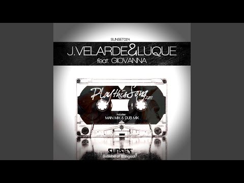 Play This Song (Main Mix)