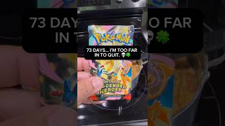 73 Days Later… I’m Too Far In to Quit 💀🍀 #pokemon #pokemoncards #godpack #shorts