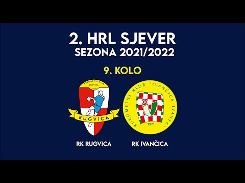 2. HRL Sjever 2021/22 | 9. kolo: RK Rugvica - RK Ivančica