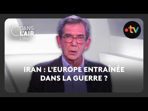Iran : l'Europe entraînée dans la guerre ?