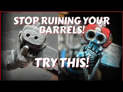 STOP Drilling Warhammer Barrels Like This! Do THIS Instead!