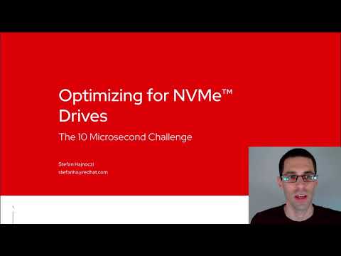 [2020] Optimizing for NVMe Drives: The 10 Microsecond Challenge by Stefan Hajnoczi