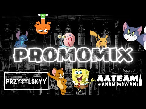 ★ ANONIMOWANI ALKOHOLICY - PROMO MIX - PRZYBYLSKYY ★