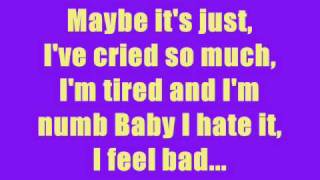 I Feel Bad - Rascal Flatts Lyrics