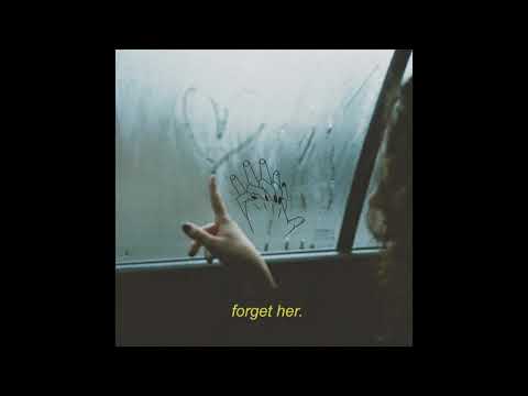 Video thumbnail for forget her.