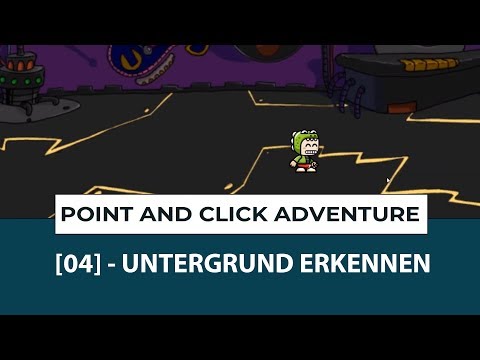 2D Point And Click Adventure [04] - Untergrund erkennen und Charakter teleportieren