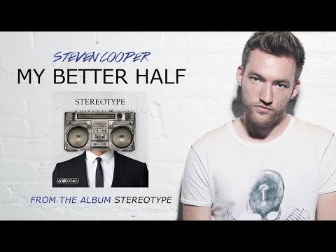 Steven Cooper - My Better Half (Audio)