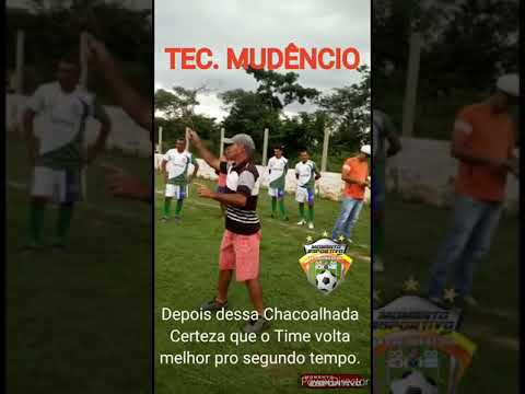 O TÉCNICO MUDÊNCIO DA  AQUELA CHACOALHADA NO EM SEU TIME NO INTERVALO ...