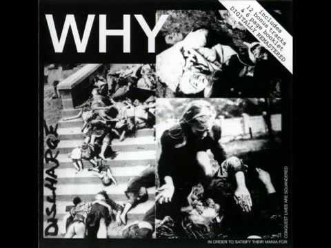 Discharge - Why