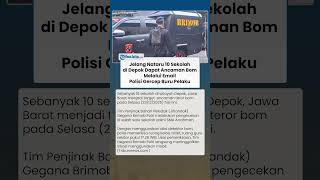 10 Sekolah Dapat Ancaman Bom jelang Nataru lewat Email, Tim Gegana Langsung Turun Tangan