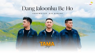 Download lagu TAMA BOY'S - DANG JALOONKU BE HO || Music Vidio || Lagu Batak Terbaru 2026 mp3 Download lagu TAMA BOY'S - DANG JALOONKU BE HO || Music Vidio || Lagu Batak Terbaru 2026 mp3