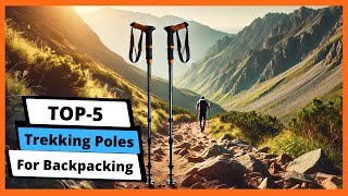 ✅ Best trekking poles for backpacking: Trekking poles for backpacking (Buying Guide)