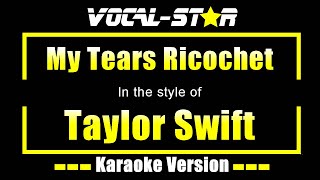 Download lagu My Tears Ricochet Karaoke | Taylor Swift Karaoke Version mp3