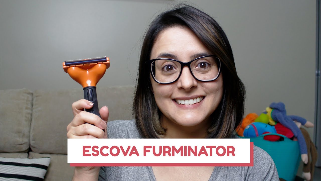 SERÁ QUE É BOM? Escova tira pelos FURMINATOR