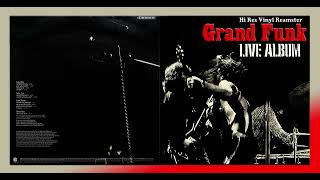 Grand Funk - Words Of Wisdom - Hi Res Vinyl Remaster