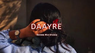 Download lagu DAAYRE / Arijit Singh /Slowed - Reverb / Shahrukh Khan Movie mp3