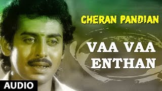 Vaa Vaa Enthan Full Song  Cheran Pandian  Sarath K