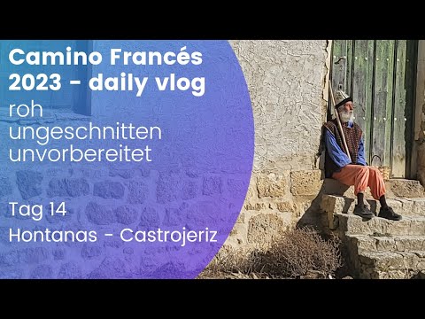 Camino 2023 - Der Weg (DE) - Tag 14 - von Hontanas nach Castrojeriz