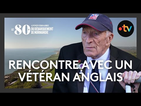 D-Day : rencontre avec un vétéran anglais