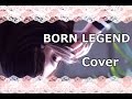 【ω】Born Legend - Shadow Skill【Cover】 