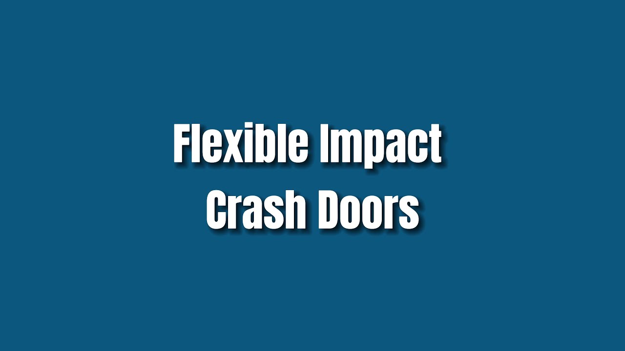 Watch How We Make Our Impact Crash Doors
