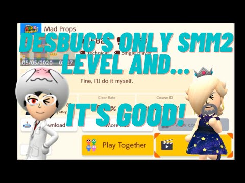 Mad Props by Desbug SMM2