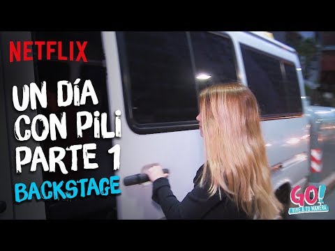 Go! Vive a tu manera - Backstage Un Día con Pili Parte 1