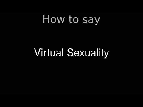 How to Pronounce correctly Virtual Sexuality (Movie)