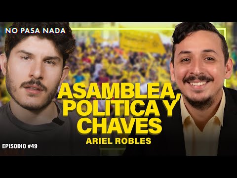 El Frente Amplio, Rodrigo Chaves, Financiamiento, La Asamblea | Pietro Habla Con Ariel Robles EP #49