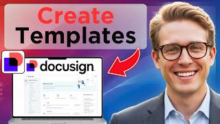 How to Create DocuSign Templates (Full Guide 2026)