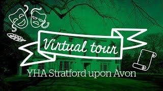 YHA Stratford-Upon-Avon Virtual Tour