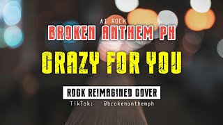 Download lagu CRAZY FOR YOU - Madonna (Rock Reimagined Cover | Broken Anthem Ph) mp3