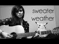 Sweater Weather - The Neighbourhood | Acoustic ...