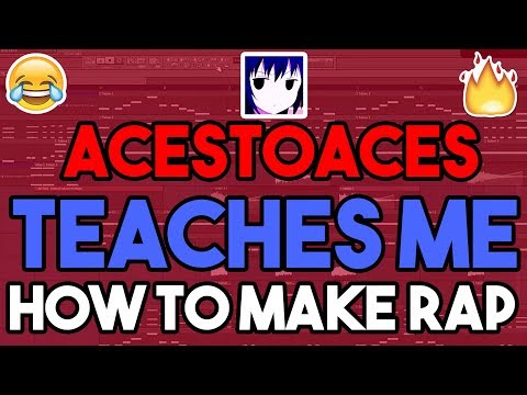 ACESTOACES TEACHES ME : HOW TO MAKE TODAY'S RAP MUSIC IN 3 MINUTES