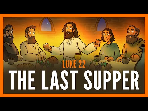 The Last Supper for Kids - Luke 22: Easter Bible Story | Sharefaith Kids