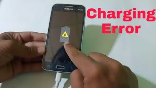 Samsung Core Prime G361h charging not save solution connect disconnect charger