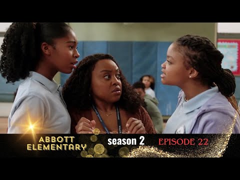 "Abbott Elementary Season 2 Episode 22: Shocking Twists and Heartfelt Moments Revealed!"