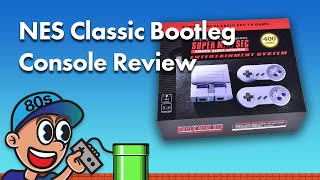 Reviewing A NES Classic Bootleg Console