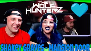Shakey Graves - Mansion Door (Live at WFUV) THE WOLF HUNTERZ Reactions