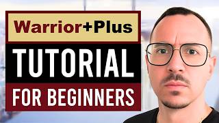 The Only Warrior Plus Affiliate Marketing Tutorial You’ll Ever Need