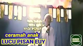 Download lagu ceramah anak bahasa sunda || lucu pisan || peringatan isro mi'raj nabi muhammad saw|| mp3